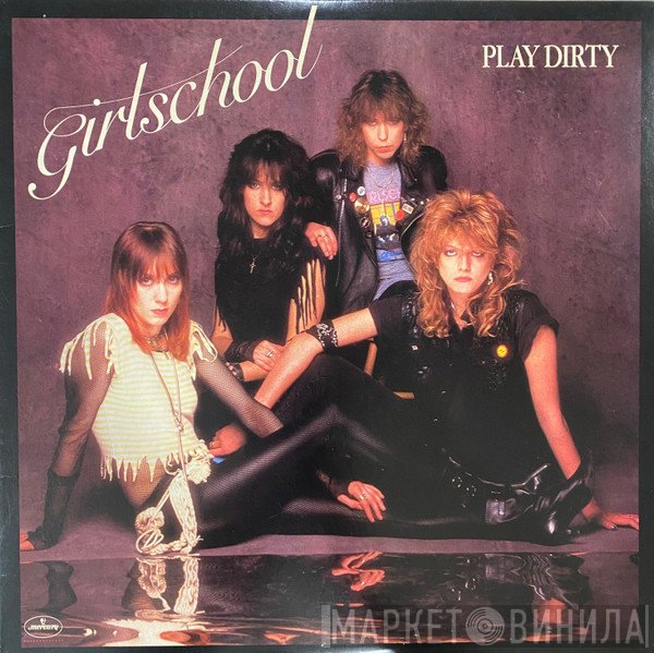 Girlschool  - Play Dirty