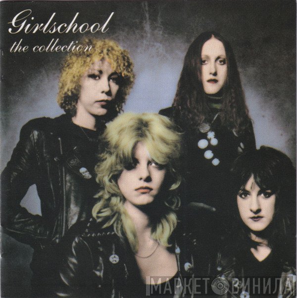 Girlschool  - The Collection