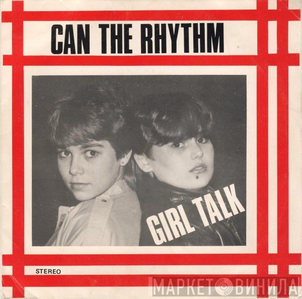 Girltalk  - Can The Rhythm