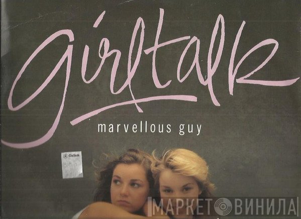 Girltalk - Marvellous Guy
