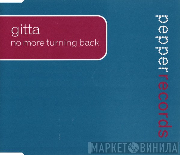 Gitta - No More Turning Back