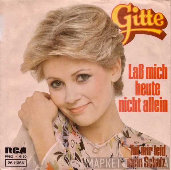 Gitte Hænning - Laß Mich Heute Nicht Allein