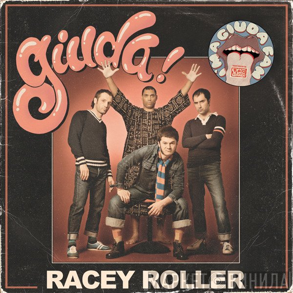 Giuda   - Racey Roller