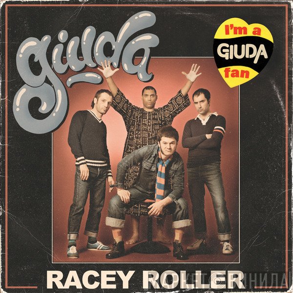 Giuda   - Racey Roller