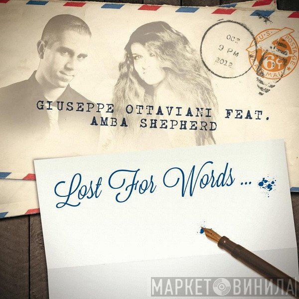 Giuseppe Ottaviani Feat. Amba Shepherd  - Lost For Words