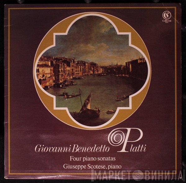 Giuseppe Scotese, Giovanni Benedetto Platti - Four Piano Sonatas