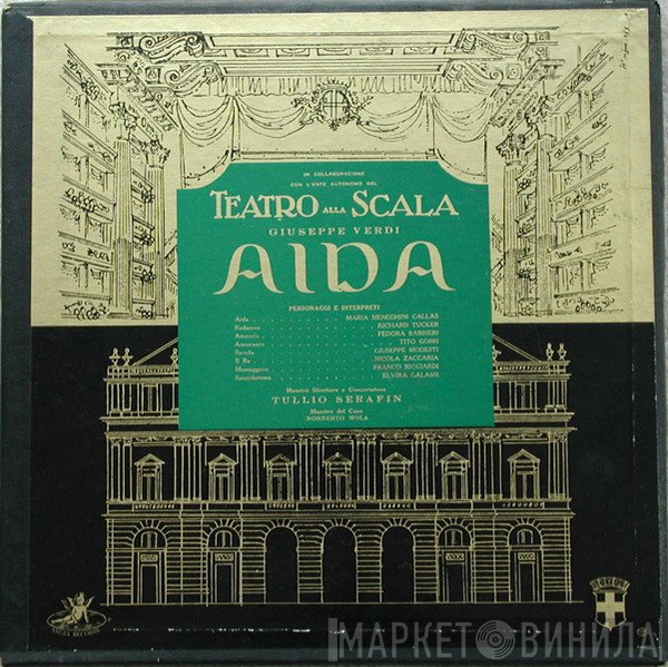 Giuseppe Verdi / Maria Callas / Richard Tucker  / Fedora Barbieri / Tito Gobbi / Orchestra Del Teatro Alla Scala E Coro Del Teatro Alla Scala / Tullio Serafin  - Aida