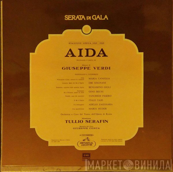Giuseppe Verdi, Beniamino Gigli, Ebe Stignani, Maria Caniglia, Gino Bechi, Tancredi Pasero, Italo Tajo, Adelio Zagonara, Maria Huder - Giuseppe Verdi: AIDA