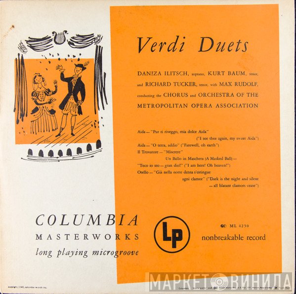 Giuseppe Verdi, Daniza Ilitsch, Kurt Baum, Richard Tucker , Max Rudolf Conducting The Metropolitan Opera Chorus And Orchestra Of The Metropolitan Opera Association Of New York  - Verdi Duets