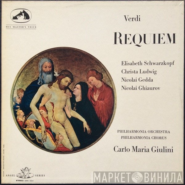 Giuseppe Verdi, Elisabeth Schwarzkopf, Christa Ludwig, Nicolai Gedda, Nicolai Ghiaurov, Philharmonia Orchestra, Philharmonia Chorus, Carlo Maria Giulini  - Requiem
