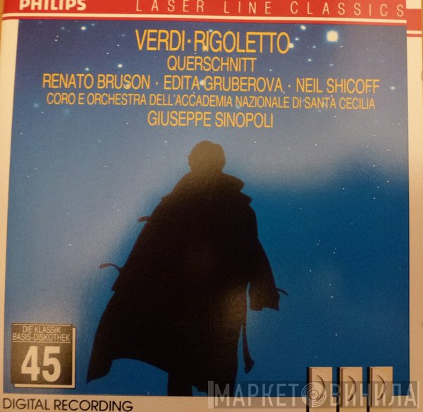 Giuseppe Verdi, Giuseppe Sinopoli  - Rigoletto - Querschnitt - Highlights