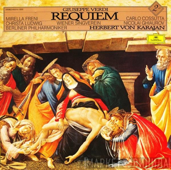 Giuseppe Verdi, Herbert von Karajan, Berliner Philharmoniker, Mirella Freni, Christa Ludwig, Wiener Singverein, Nicolai Ghiaurov, Carlo Cossutta - Messa Da Requiem