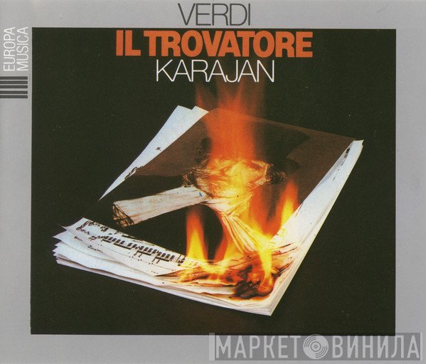Giuseppe Verdi, Herbert von Karajan, Franco Corelli, Wiener Philharmoniker, Giulietta Simionato, Kurt Equiluz, Wiener Staatsopernchor, Leontyne Price, Laurence Dutoit, Siegfried Rudolf Frese, Rudolf Zimmer, Nicola Zaccaria, Ettore Bastianini - Il Trovatore