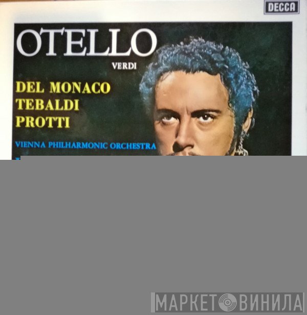 Giuseppe Verdi, Herbert von Karajan, Mario del Monaco, Wiener Philharmoniker, Renata Tebaldi, Aldo Protti - Othello