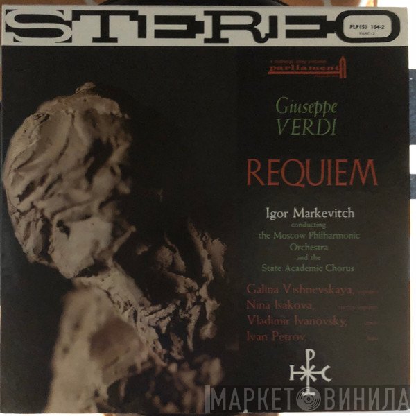 Giuseppe Verdi, Igor Markevitch, Moscow Philharmonic Orchestra, The Leningrad Glinka State Academic Choir  - Requiem Part II