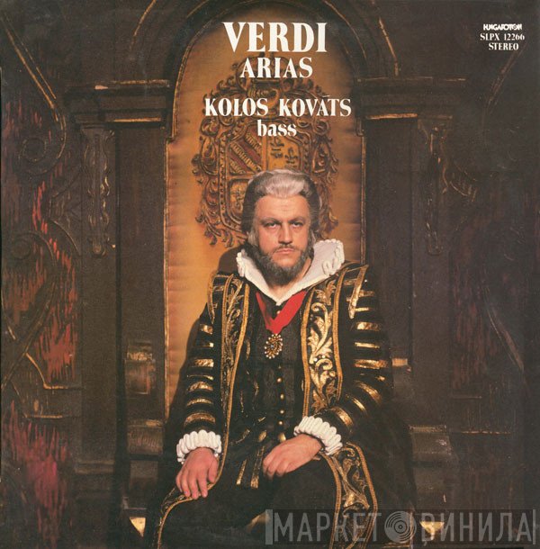 Giuseppe Verdi, Kolos Kováts  - Arias
