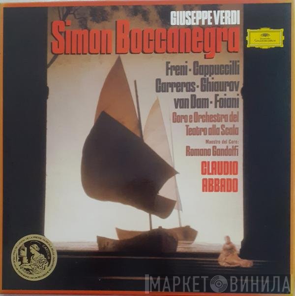 Giuseppe Verdi - Mirella Freni, Piero Cappuccilli, José Carreras, Nicolai Ghiaurov, José van Dam, Giovanni Foiani, Coro Del Teatro Alla Scala e Orchestra Del Teatro Alla Scala, Romano Gandolfi, Claudio Abbado  - Simon Boccanegra