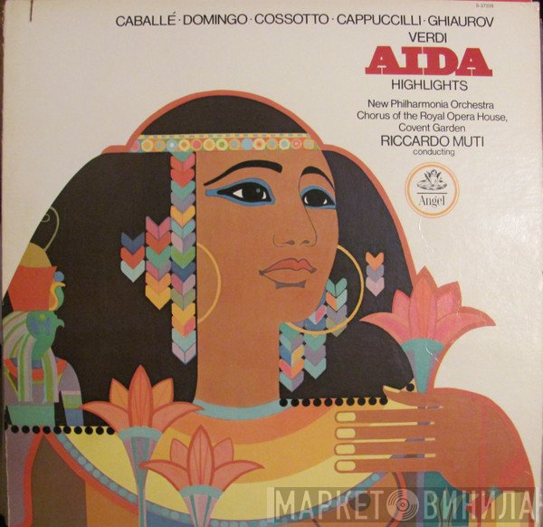 Giuseppe Verdi, Montserrat Caballé, Placido Domingo, Fiorenza Cossotto, Piero Cappuccilli, Nicolai Ghiaurov, Chorus Of The Royal Opera House, Covent Garden, New Philharmonia Orchestra, Riccardo Muti  - Aida - Highlights