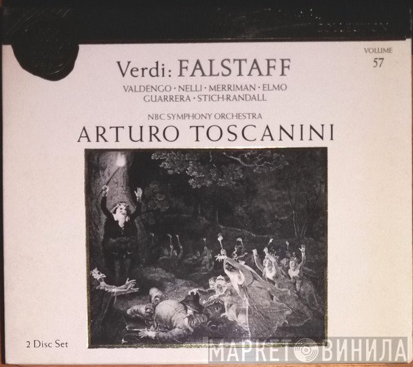 Giuseppe Verdi, NBC Symphony Orchestra, Frank Guerrero, Teresa Stich-Randall, Arturo Toscanini, Nan Merriman, Herva Nelli, Cloe Elmo, Giuseppe Valdengo - Falstaff