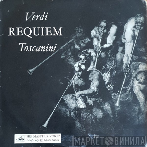 Giuseppe Verdi, NBC Symphony Orchestra, Giuseppe di Stefano, Arturo Toscanini, Fedora Barbieri, Cesare Siepi, Herva Nelli - Requiem