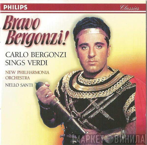 Giuseppe Verdi, New Philharmonia Orchestra, Nello Santi, Carlo Bergonzi - Bravo Bergonzi! (Carlo Bergonzi Sings Verdi)