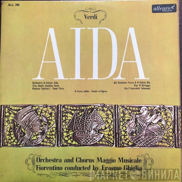 Giuseppe Verdi, Orchestra Del Maggio Musicale Fiorentino And Coro Del Maggio Musicale Fiorentino , Conducted By Erasmo Ghiglia  - Aida