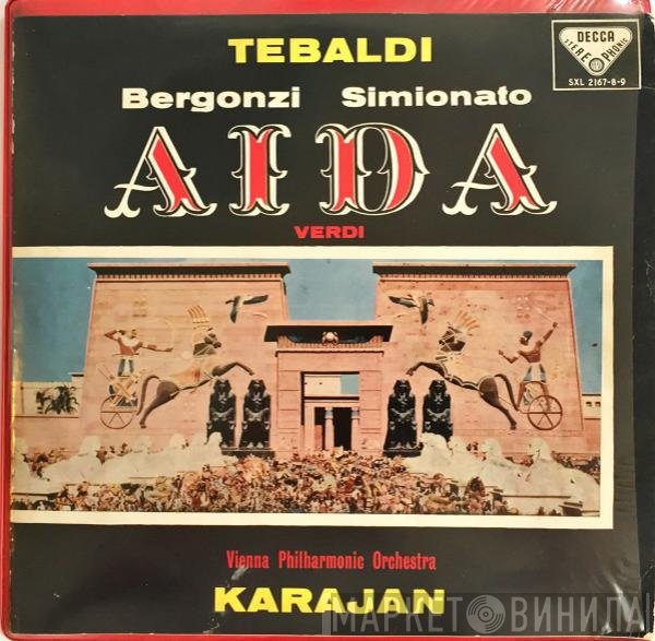 Giuseppe Verdi, Renata Tebaldi, Carlo Bergonzi, Cornell MacNeil, Giulietta Simionato, Wiener Philharmoniker, Herbert von Karajan  - Aida
