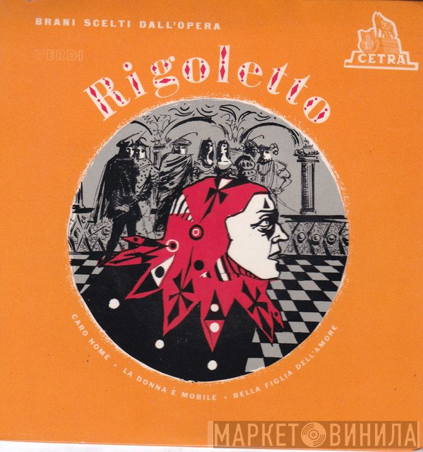 Giuseppe Verdi  - Rigoletto
