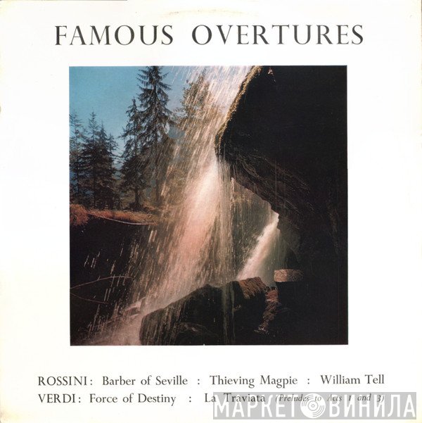 Giuseppe Verdi, The London Festival Orchestra, Gioacchino Rossini, Alexander Gibson - Famous Overtures