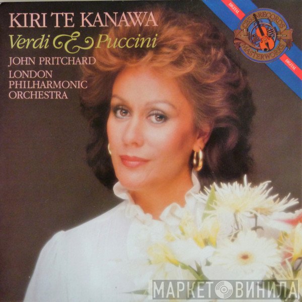Giuseppe Verdi, The London Philharmonic Orchestra, Giacomo Puccini, Kiri Te Kanawa, John Pritchard - Verdi & Puccini