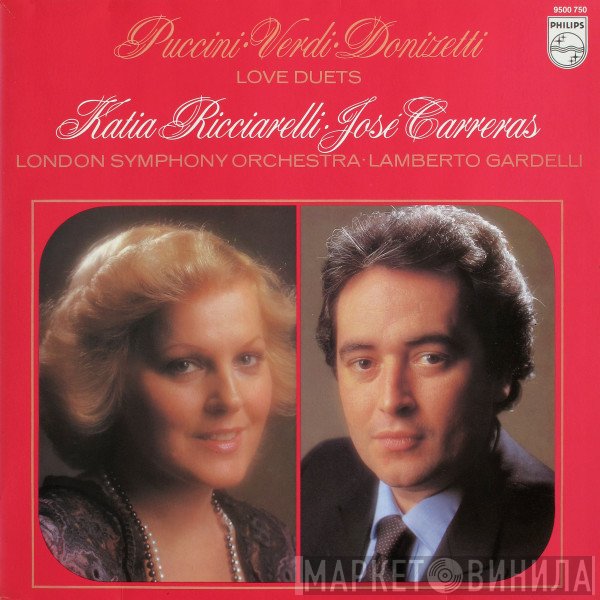 Giuseppe Verdi, The London Symphony Orchestra, Giacomo Puccini, José Carreras, Gaetano Donizetti, Lamberto Gardelli, Katia Ricciarelli - Love Duets