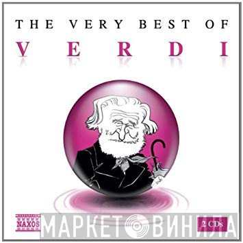Giuseppe Verdi - The Very Best Of Verdi