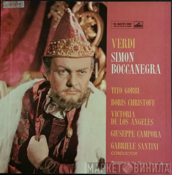 Giuseppe Verdi, Tito Gobbi, Boris Christoff, Victoria De Los Angeles, Giuseppe Campora, Gabriele Santini   - Simon Boccanegra