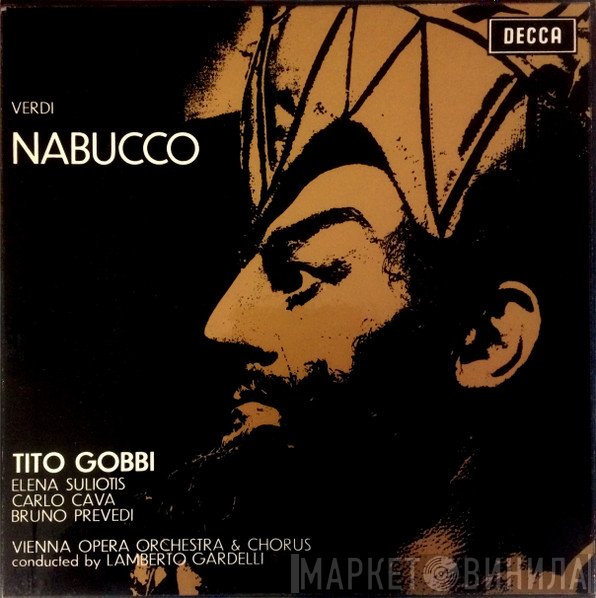 Giuseppe Verdi, Tito Gobbi, Orchester Der Wiener Staatsoper & Wiener Staatsopernchor Conducted By Lamberto Gardelli  - Nabucco