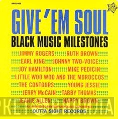  - Give 'Em Soul (Black Music Milestones) 2