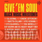  - Give 'Em Soul