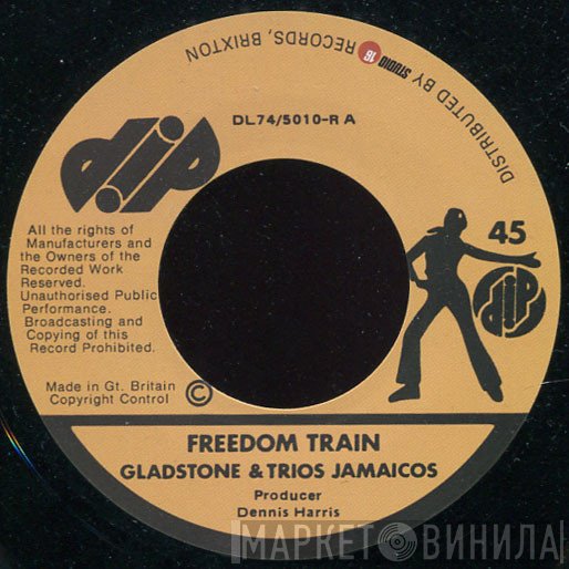 Gladstone & Trios Jamaicos - Freedom Train 