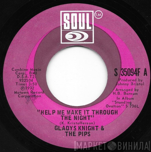 Gladys Knight And The Pips  - Help Me Make It Through The Night / If You Gonna Leave (Just Leave)