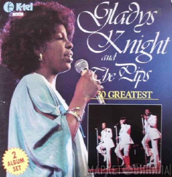 Gladys Knight And The Pips  - 30 Greatest