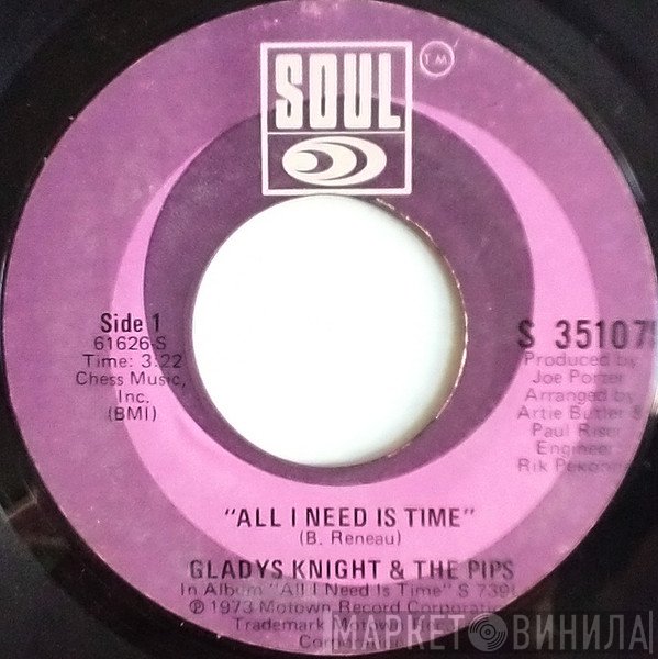 Gladys Knight And The Pips  - All I Need Is Time