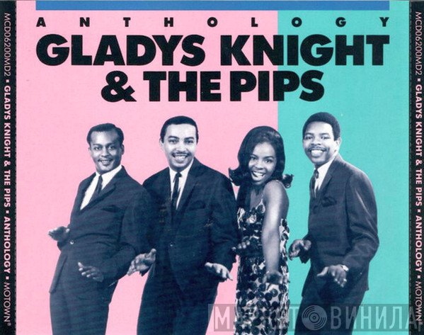 Gladys Knight And The Pips  - Anthology