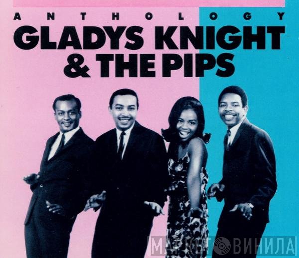 Gladys Knight And The Pips  - Anthology