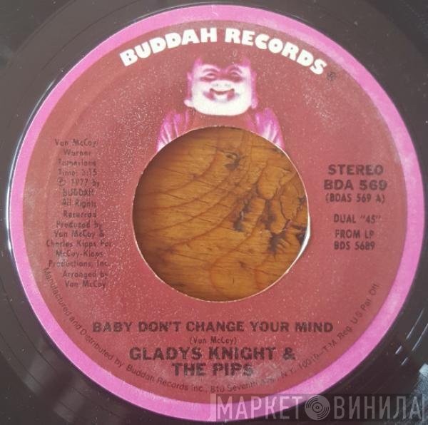 Gladys Knight And The Pips - Baby, Don't Change Your Mind