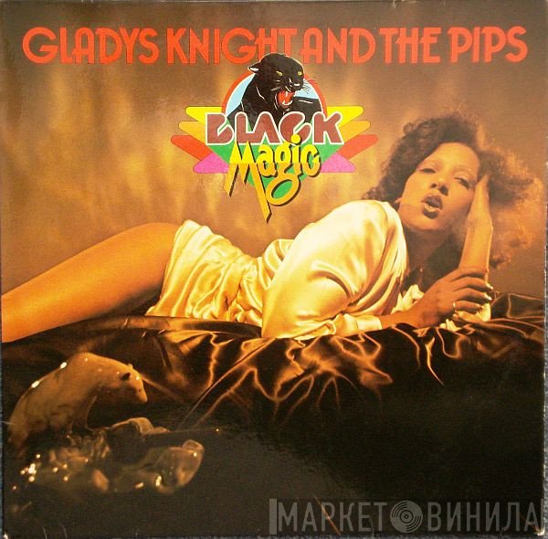 Gladys Knight And The Pips  - Black Magic