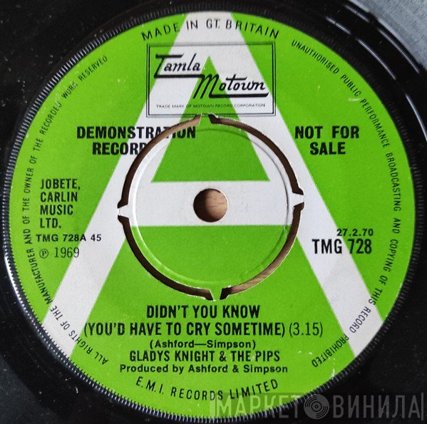 Gladys Knight And The Pips - Didn't You Know ( You'd Have To Cry Sometime)/ Keep An Eye