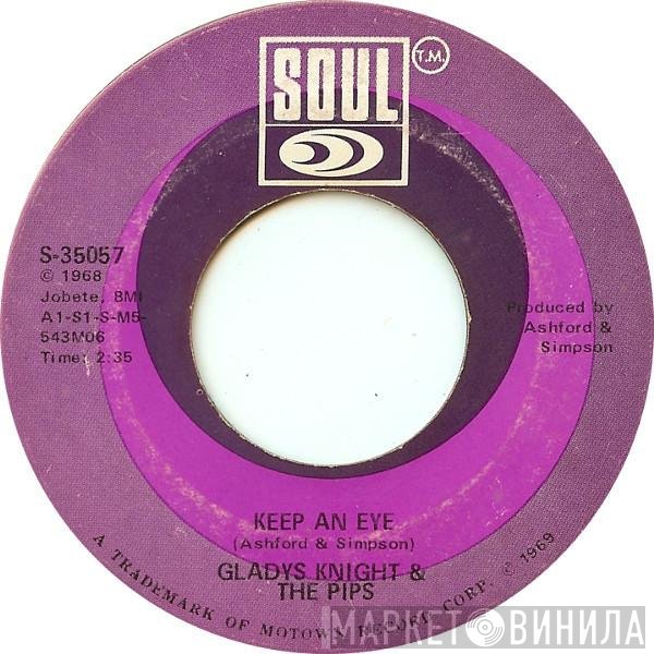 Gladys Knight And The Pips - Didn't You Know (You'd Have To Cry Sometime) / Keep An Eye
