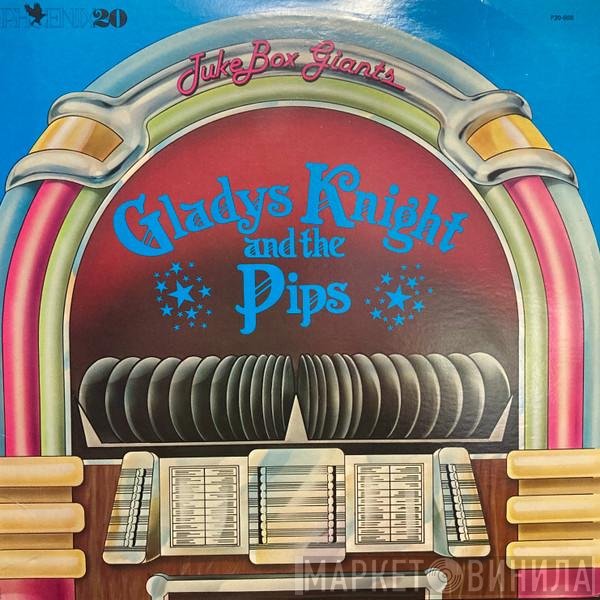 Gladys Knight And The Pips  - Juke Box Giants