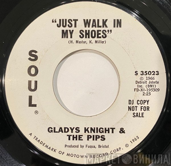 Gladys Knight And The Pips - Just Walk In My Shoes