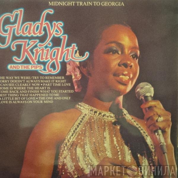 Gladys Knight And The Pips  - Midnight Train To Georgia
