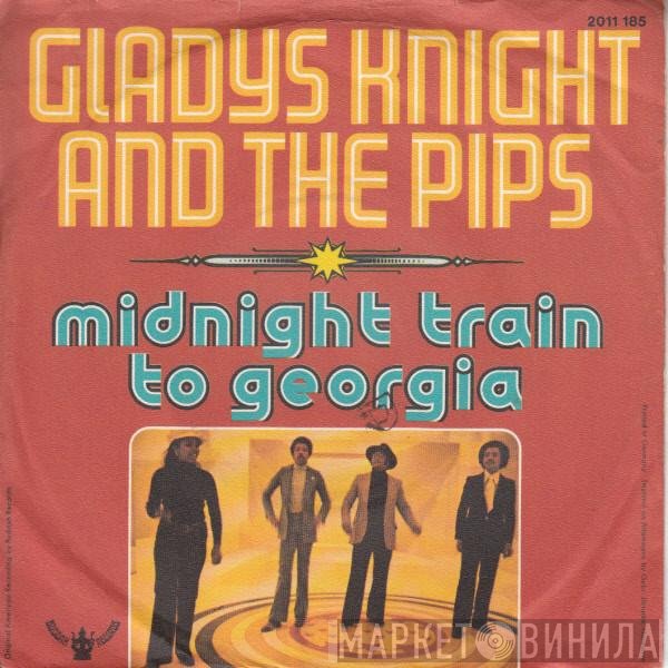 Gladys Knight And The Pips  - Midnight Train To Georgia